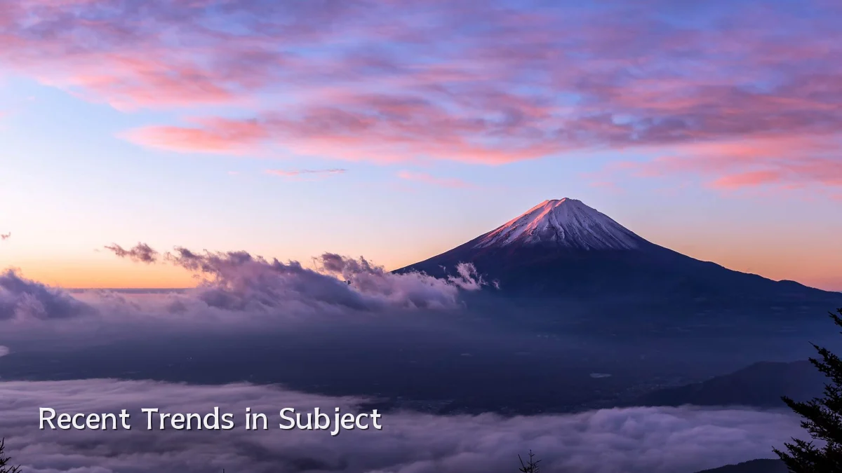 Recent Trends in Subject
