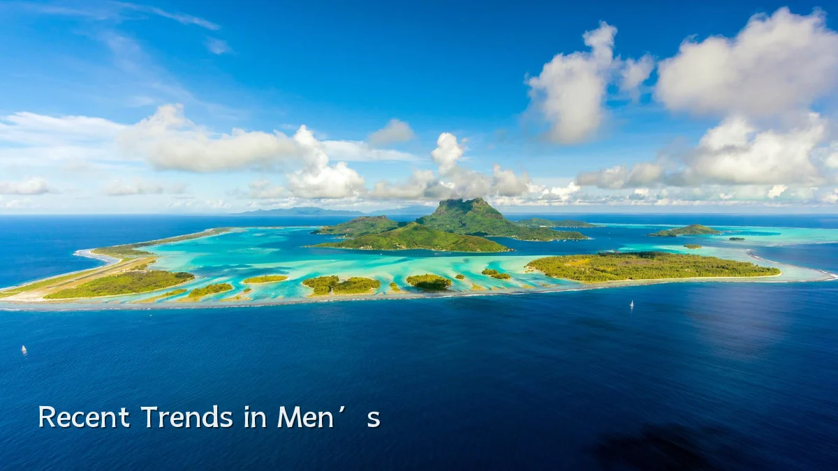 Recent Trends in Men’s